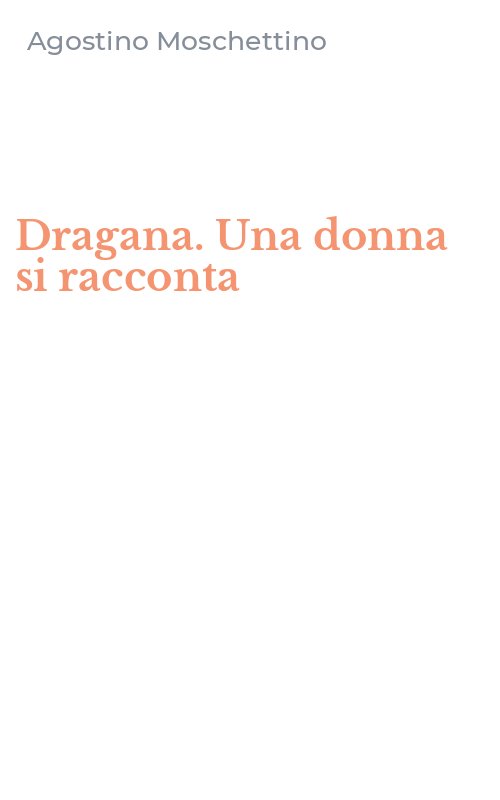 Dragana. Una donna si racconta
