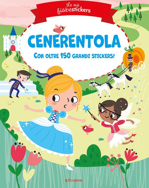 Cenerentola. Le mie fiabestickers