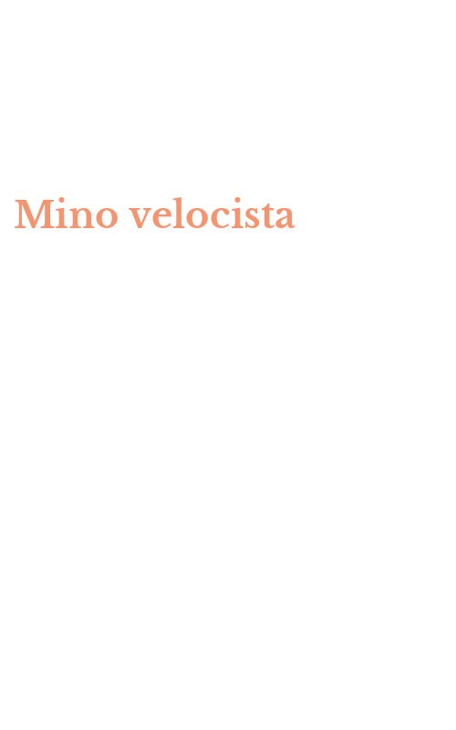Mino velocista