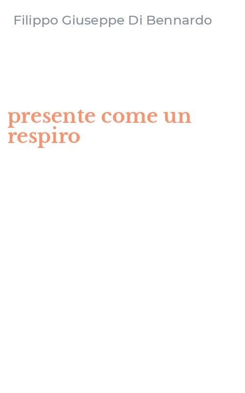 presente come un respiro