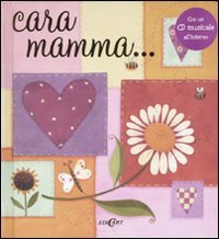 Cara mamma..