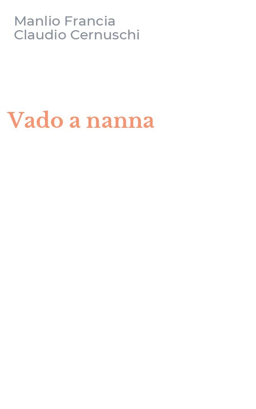 Vado a nanna