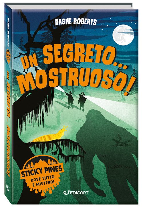 Un segreto... mostruoso! Sticky Pines