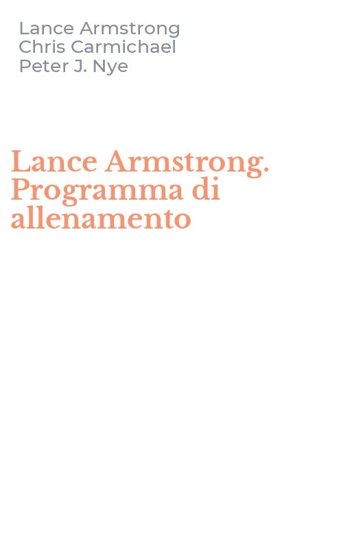 Lance Armstrong. Programma di allenamento