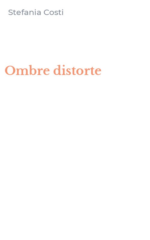 Ombre distorte