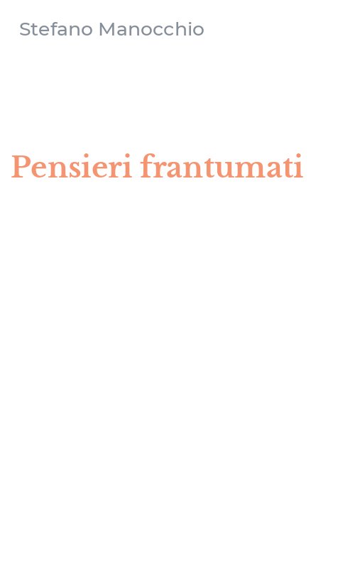 Pensieri frantumati