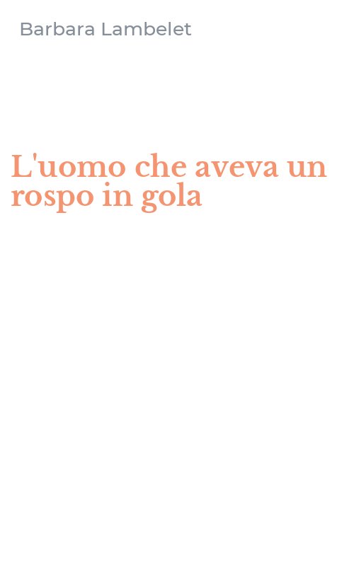 L'uomo che aveva un rospo in gola