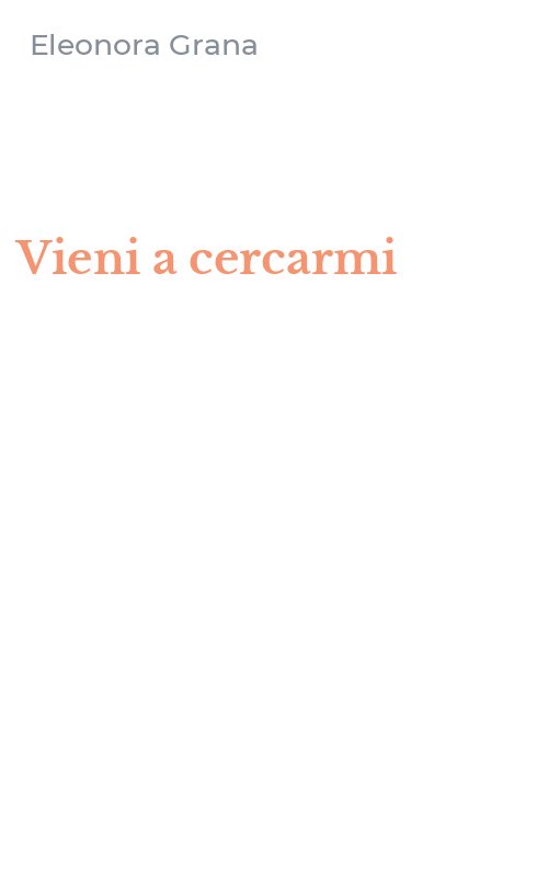 Vieni a cercarmi