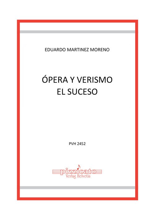 Ópera y verismo. El suceso
