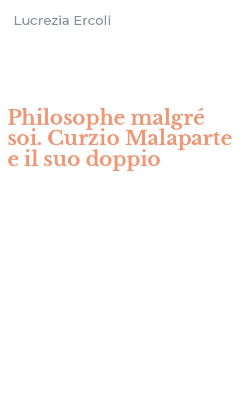 Philosophe malgré soi. Curzio Malaparte e il suo doppio