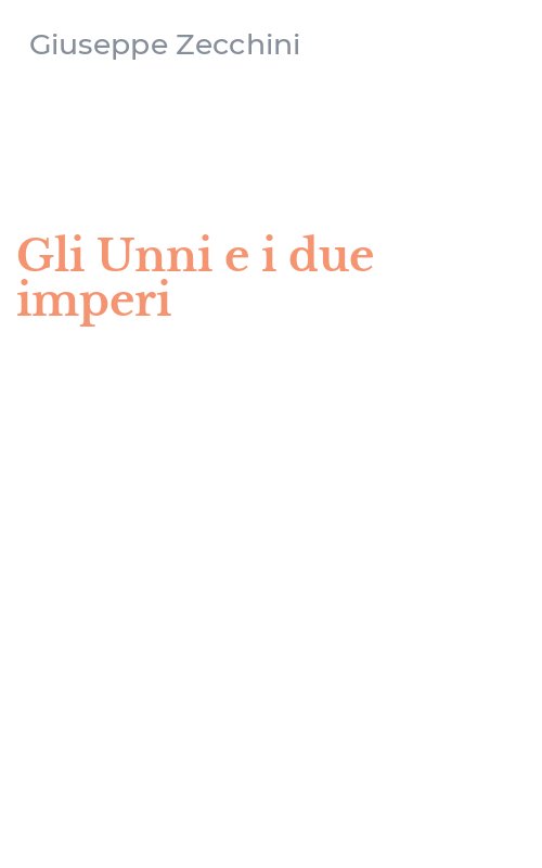 Gli Unni e i due imperi