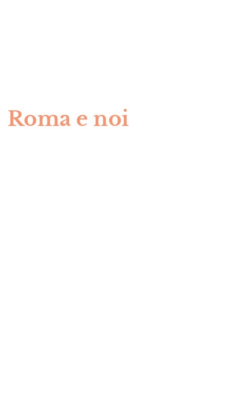 Roma e noi
