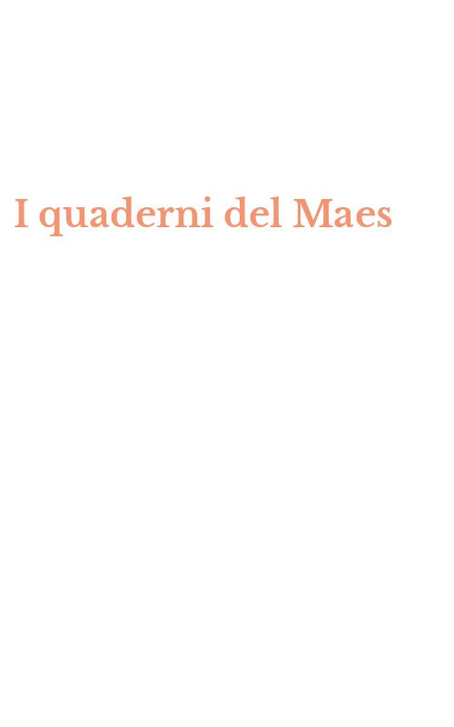 I quaderni del Maes