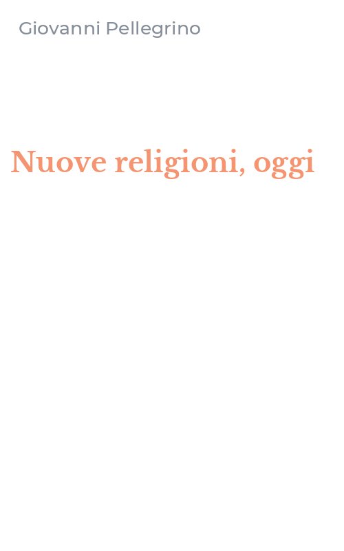 Nuove religioni, oggi