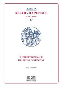 Il diritto penale dei segni distintivi