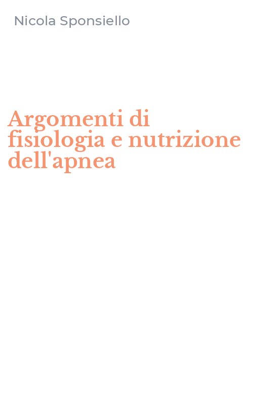 Argomenti di fisiologia e nutrizione dell'apnea