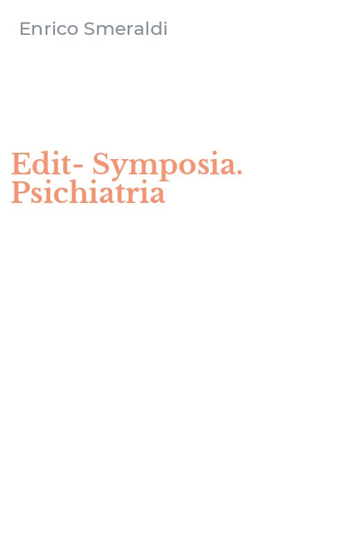 Edit-Symposia. Psichiatria