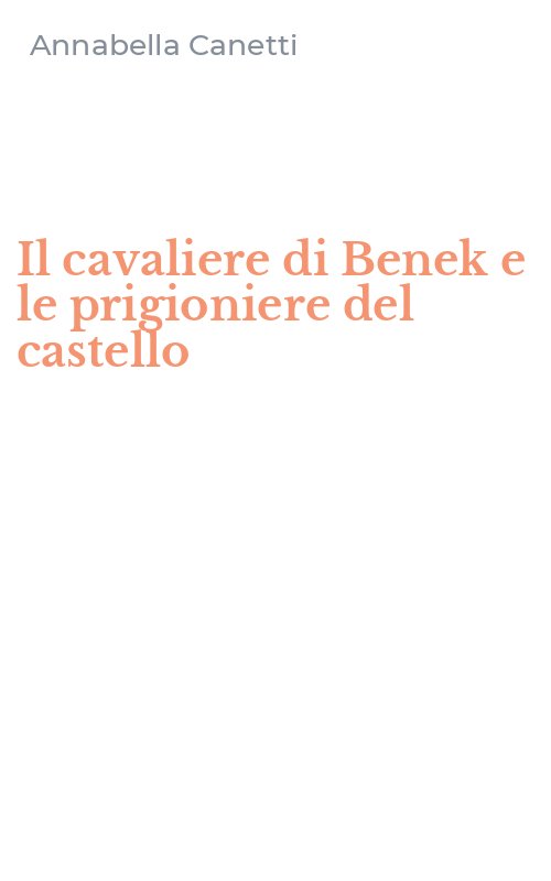 Il cavaliere di Benek e le prigioniere del castello