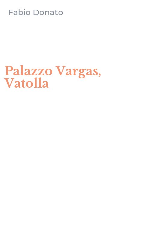 Palazzo Vargas, Vatolla