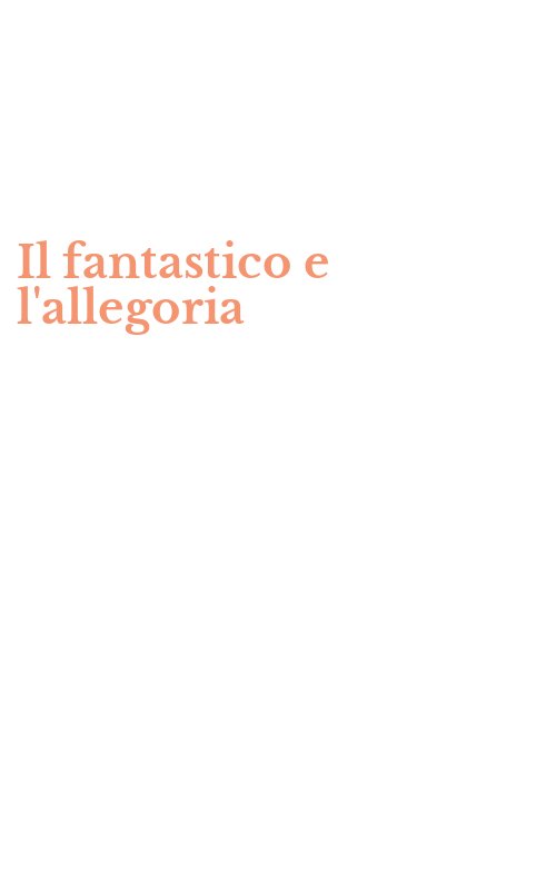 Il fantastico e l'allegoria