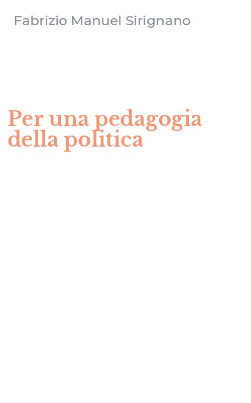 Per una pedagogia della politica