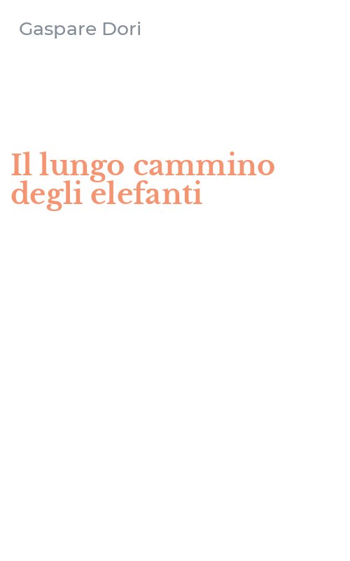 Il lungo cammino degli elefanti