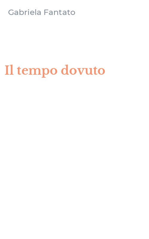Il tempo dovuto
