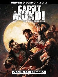 I mostri di Roma: Nero. Caput mundi II