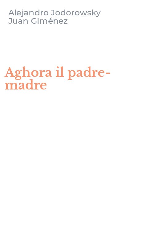 Aghora il padre-madre