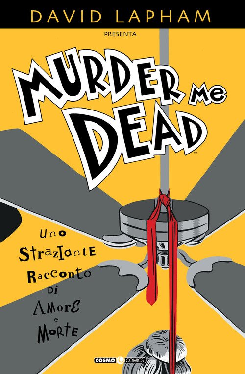 Murder me dead