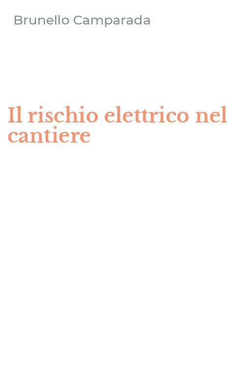 Il rischio elettrico nel cantiere