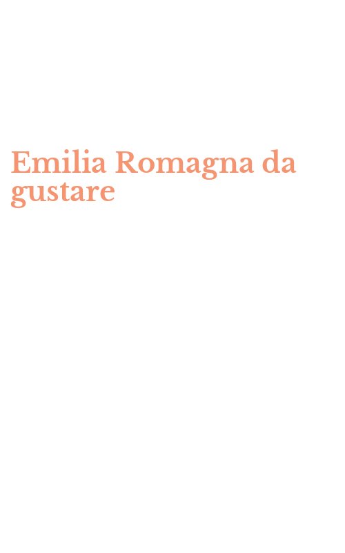 Emilia Romagna da gustare