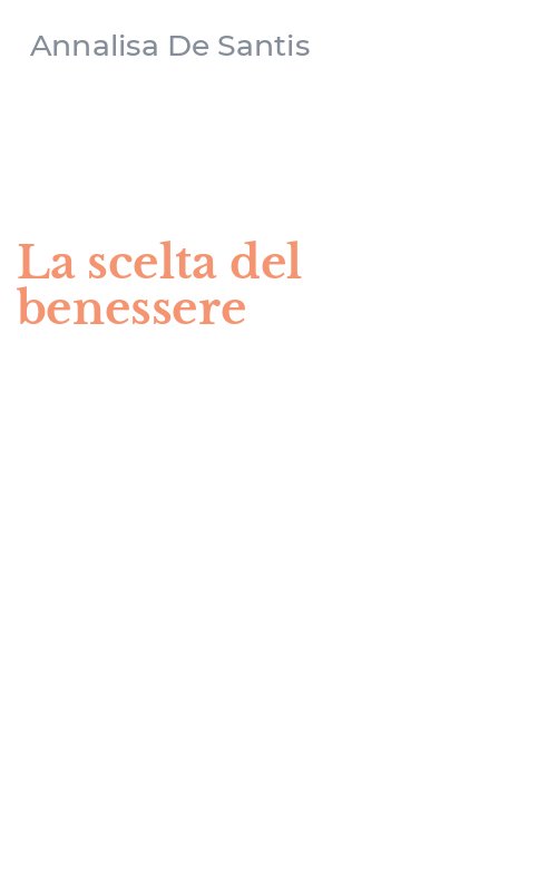 La scelta del benessere