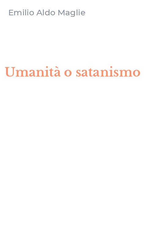 Umanità o satanismo
