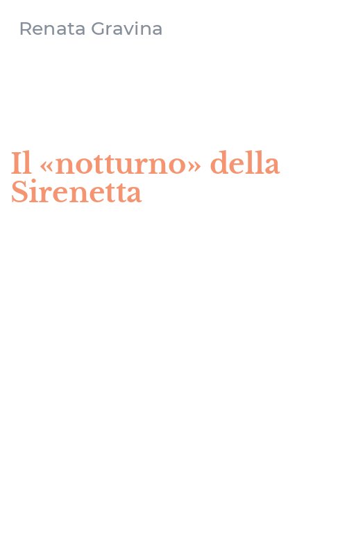 Il «notturno» della Sirenetta
