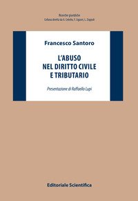 L'abuso nel diritto civile e tributario