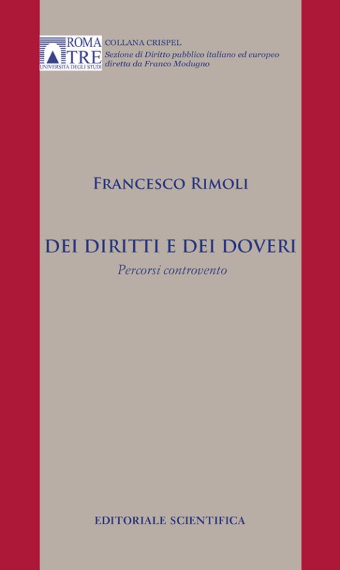 Dei diritti e dei doveri. Percorsi controvento