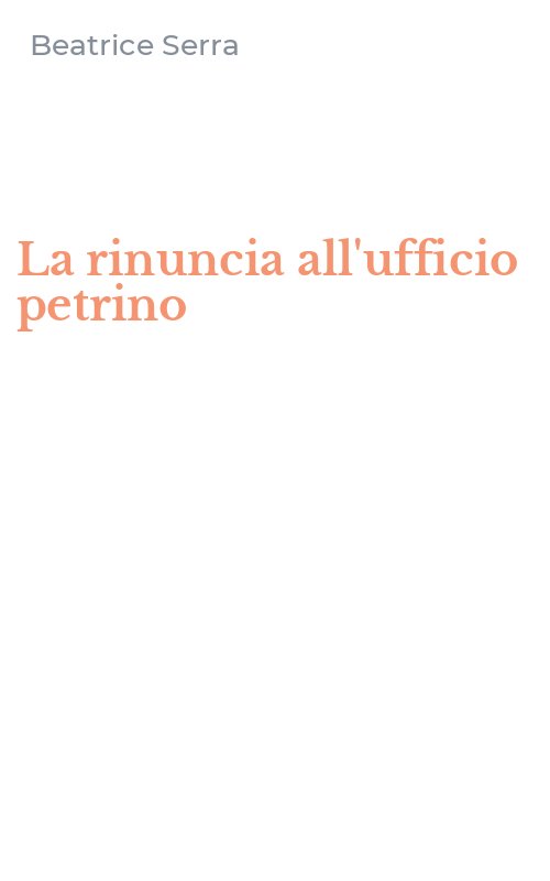 La rinuncia all'ufficio petrino
