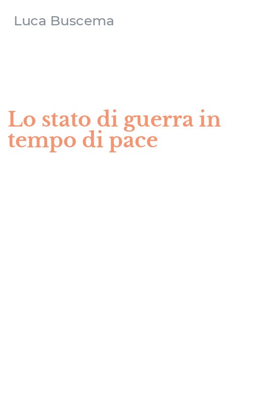 Lo stato di guerra in tempo di pace