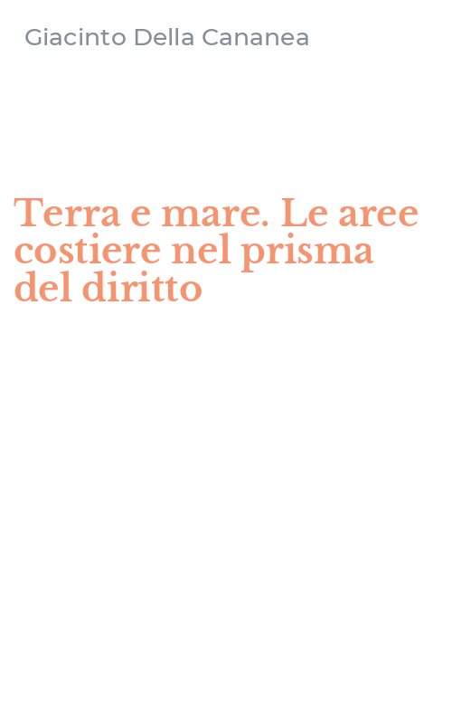 Terra e mare. Le aree costiere nel prisma del diritto