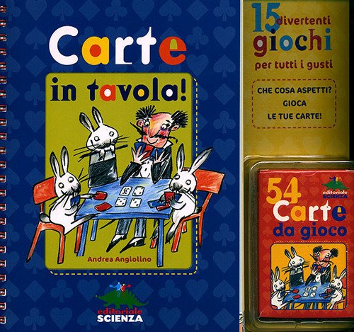 Carte in tavola!