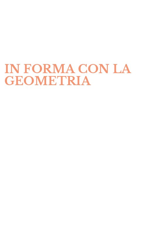 IN FORMA CON LA GEOMETRIA