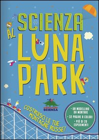 Scienza al luna park