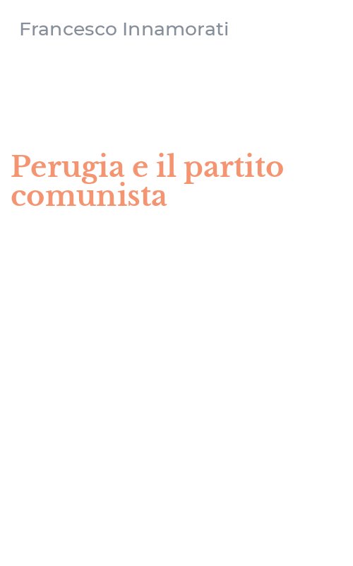 Perugia e il partito comunista