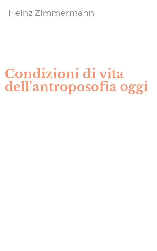 Condizioni di vita dell'antroposofia oggi
