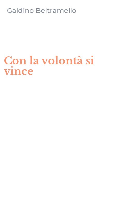 Con la volontà si vince