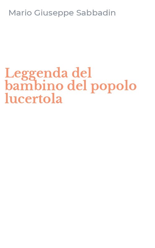 Leggenda del bambino del popolo lucertola