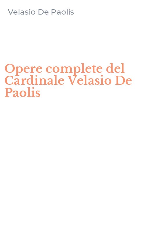 Opere complete del Cardinale Velasio De Paolis