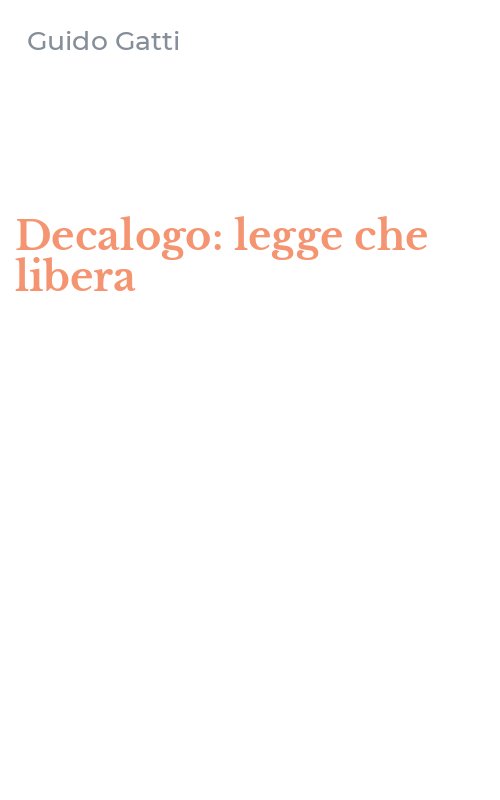 Decalogo: legge che libera