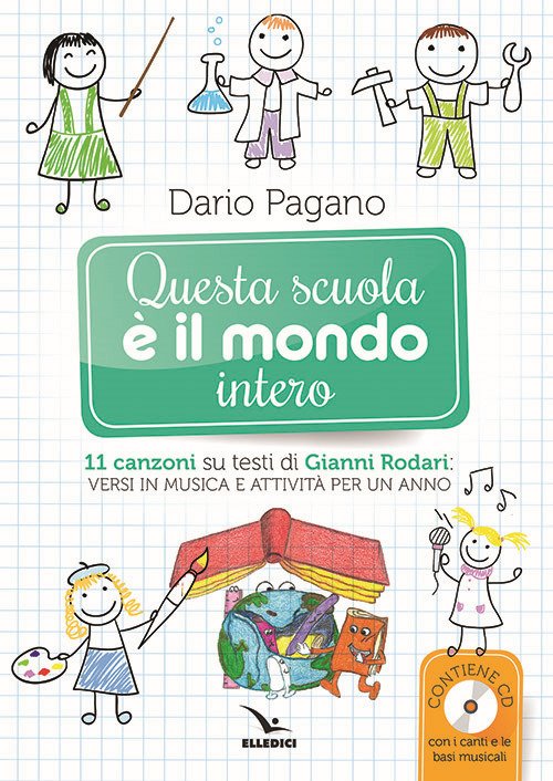 Questa scuola è il mondo intero